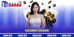 Casino S6666