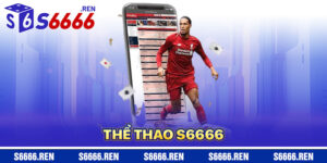 Thể Thao S6666