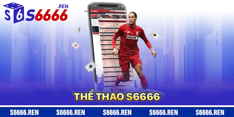 Thể Thao S6666